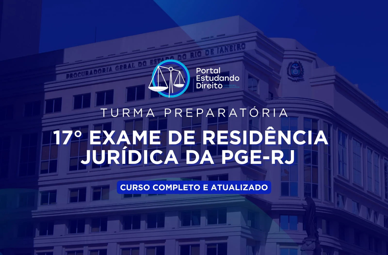 Turma Residência Jurídica PGE-RJ para o 17° Exame